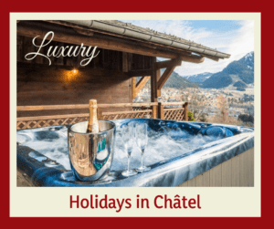 Luxury Ski Holidays in Chatel